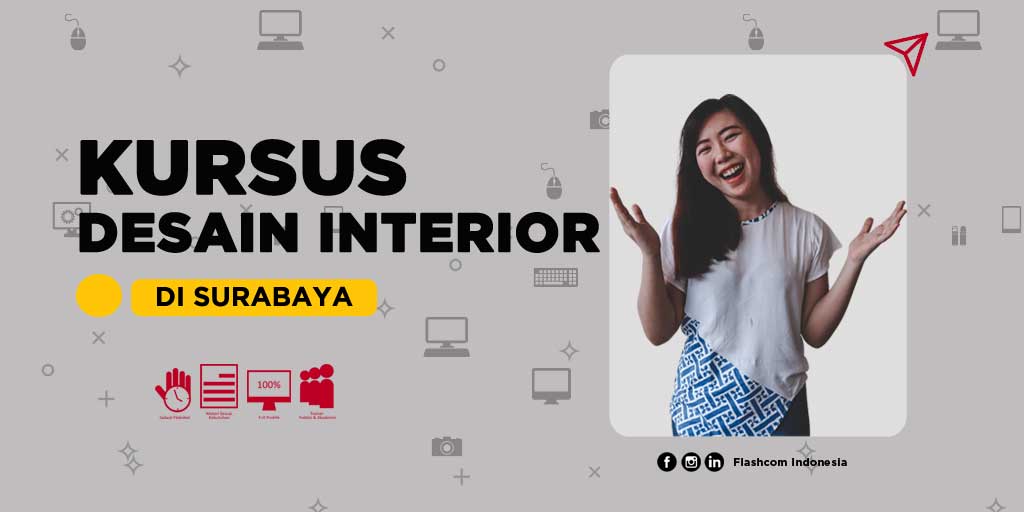 Kursus Desain Interior di Surabaya