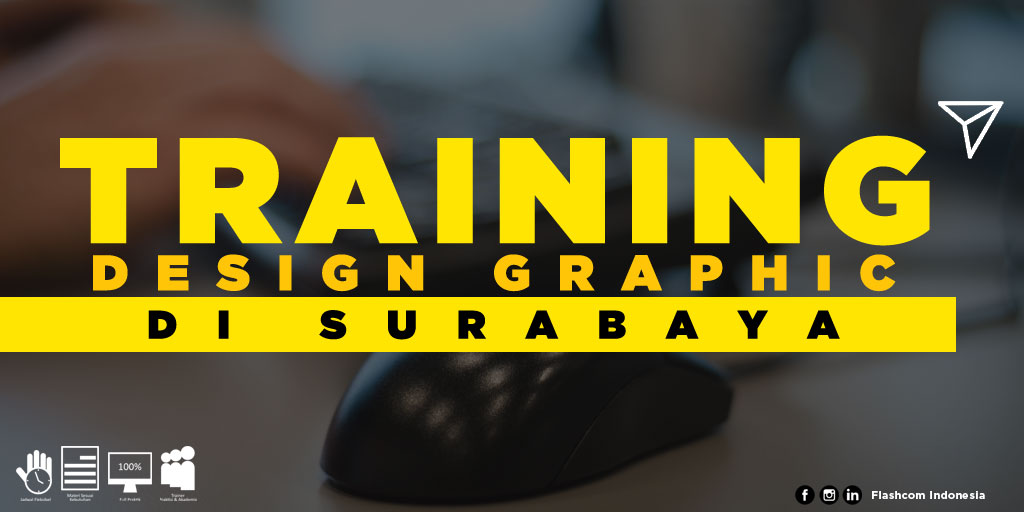 Tempat Training Design Graphic Di Surabaya