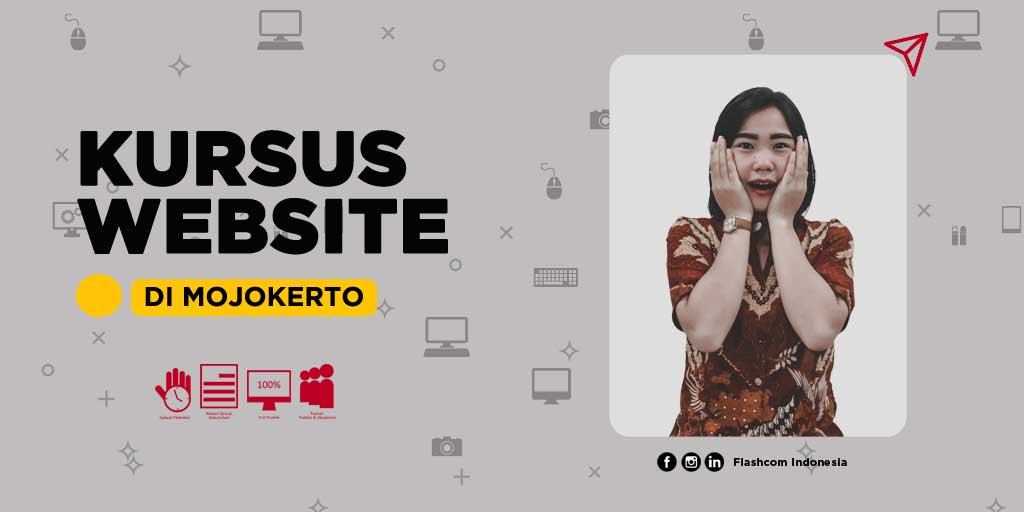 Kursus Website di Mojokerto digelar oleh Flashcom Indonesia 100% Praktik ⤵️