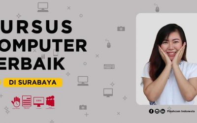 Kursus Komputer Terbaik di Surabaya? Disini tempatnya ➡ Terjangkau & bersertifikat