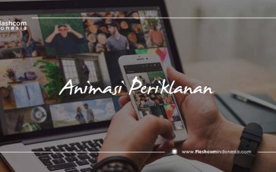 Wow ! Inilah Manfaat Membuat Animasi Periklanan yang Bisa Anda Dapatkan