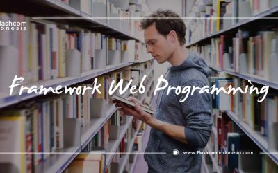 Macam-macam Framework Web Programming Perlu Anda Ketahui