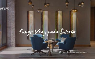 Fungsi Vray pada Interior yang Harus Anda Pahami