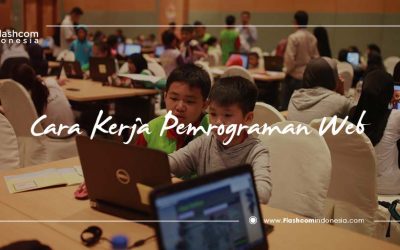 Inilah Cara kerja pemrograman web yang Perlu Kamu Ketahui!!
