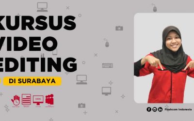 Tempat Kursus Video Editing di Surabaya Indonesia ✔ 100% Full Praktik ‼️
