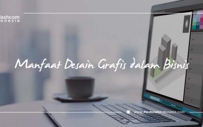 Mengetahui Manfaat Desain Grafis dalam Dunia Bisnis