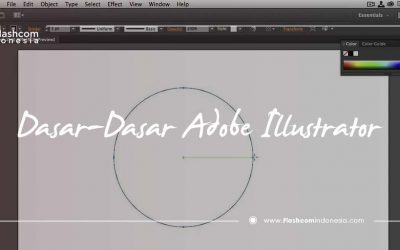Teknik Sahih Belajar Dasar-dasar adobe illustrator CC 2017 untuk Pemula