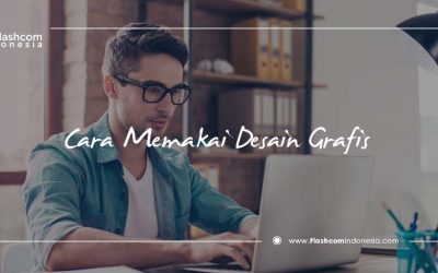 Inilah Cara Memakai Desain Grafis yang Benar untuk Pemula