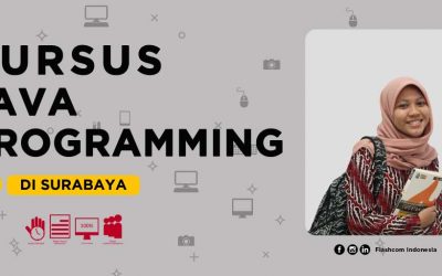 Mahir bahasa pemrograman dengan mengikuti Kursus Java programming Surabaya di Flashcom Indonesia