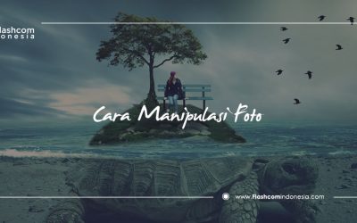 Keren! Inilah Cara Manipulasi Foto dengan Photoshop Wajib Anda Coba