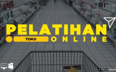 Sangat menguntungkan ! Inilah manfaat mengikuti Pelatihan Toko Online yang digelar oleh Flashcom Indonesia