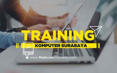 Flashcom Indonesia Menyelenggarakan Kegiatan Training Komputer Surabaya Dengan Para Trainer Senior Yang Berpengalaman Dan Profesional.