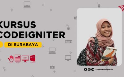 Kursus Codeigniter Surabaya dengan menguasai framework PHP beserta keunggulannya
