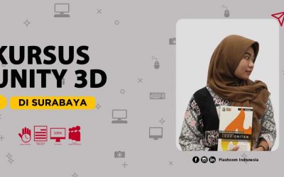 Kursus Unity 3D Surabaya bersama Flashcom | Materi sesuai kebutuhan Anda