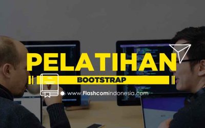 Mahir desain website dengan Pelatihan Bootstrap bersama Flashcom Indonesia