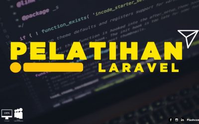 5 Keuntungan belajar framework PHP laravel dalam Pelatihan Laravel di Flashcom Indonesia