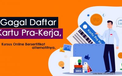Gagal daftar kartu prakerja?? kursus online bersertifikat alternatifnya.