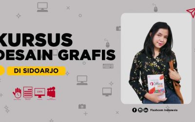 Kursus Desain Grafis di Sidoarjo bersama Ahli Desain Digital | FLASHCOM