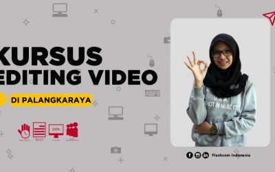 Kursus Editing Video di Palangkaraya | Basic to Advance → After Effect & Premiere