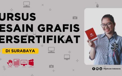 Kursus Desain Grafis Bersertifikat Surabaya di Flashcom | RESMI DISPENDIK