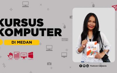 Kursus Komputer di Medan bersama Flashcom Materi sesuai dengan Kebutuhan ‼️