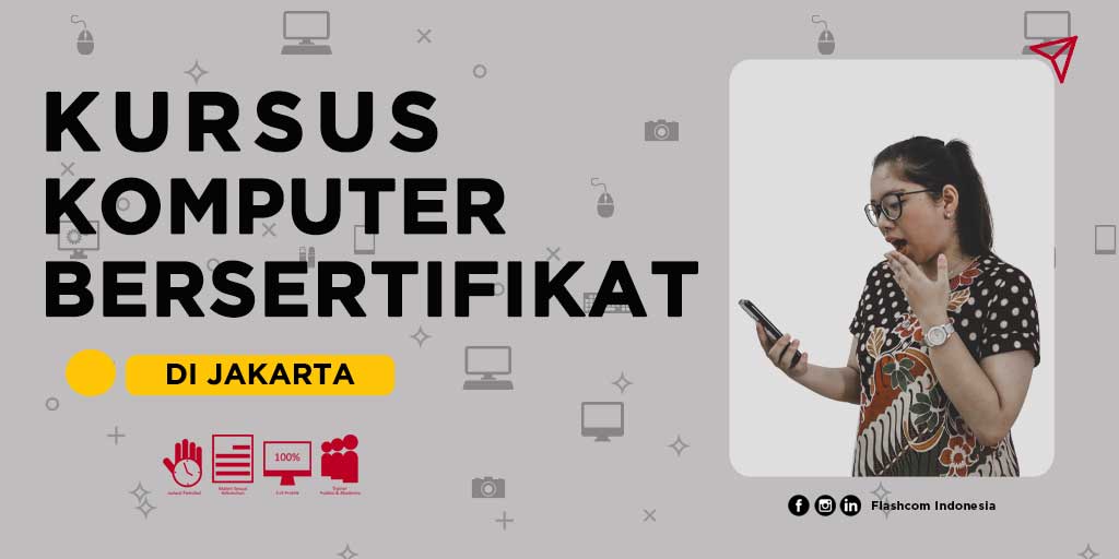 Kursus Komputer Bersertifikat di Jakarta