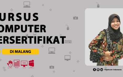 Kursus komputer bersertifikat di Malang biaya terjangkau hanya di Flashcom