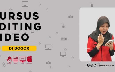 Tingkatkan skill editing Anda dengan mengikuti Kursus editing video di Bogor bersama Flashcom