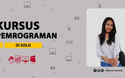 Keuntungan mengikuti Kursus pemrograman di Solo bersama Flashcom Indonesia