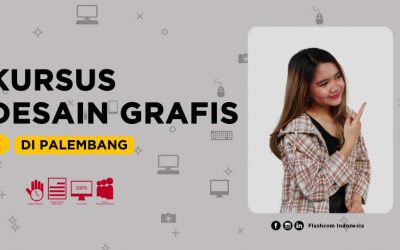 Kursus desain grafis di Palembang bersama Flashcom biaya terjangkau dan 100% Full Praktik