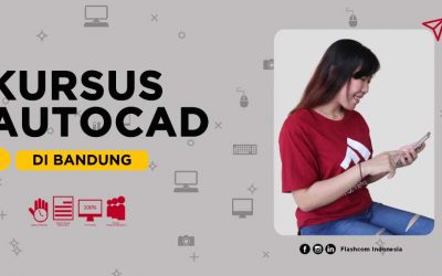 Kursus autocad di Bandung bersama Flashcom Indonesia mahir desain interior dan arsitektur