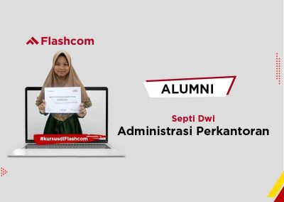 Alumni Kursus Administrasi Perkantoran Bersertifikat bersama Flashcom