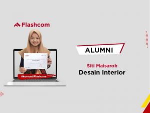 Alumni Kursus Desain Interior bersama Flashcom