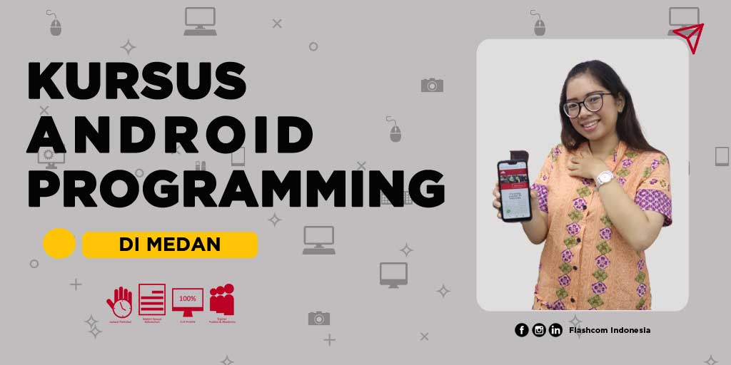 Kursus Android Programming di Medan | Mahir membuat App Android
