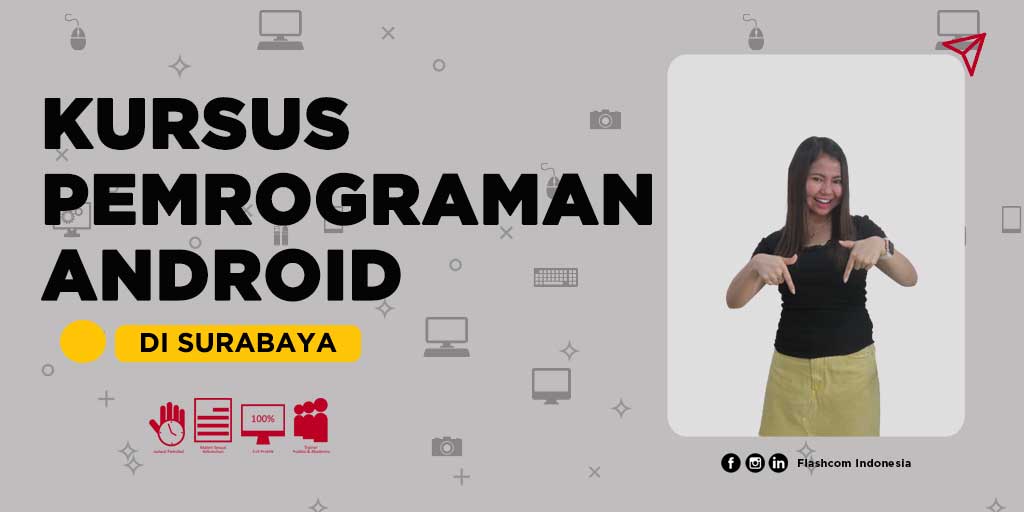 Kursus Pemrograman Android Surabaya