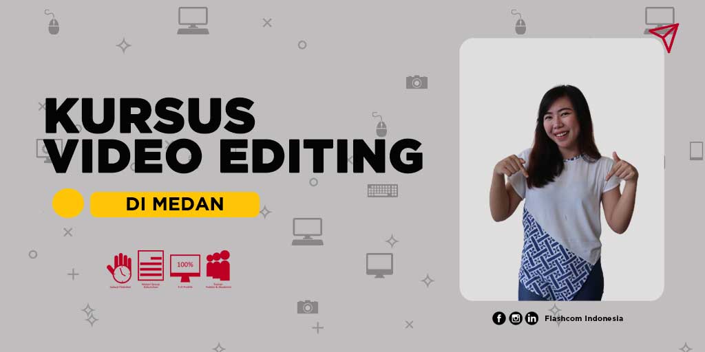 Kursus Video Editing Medan