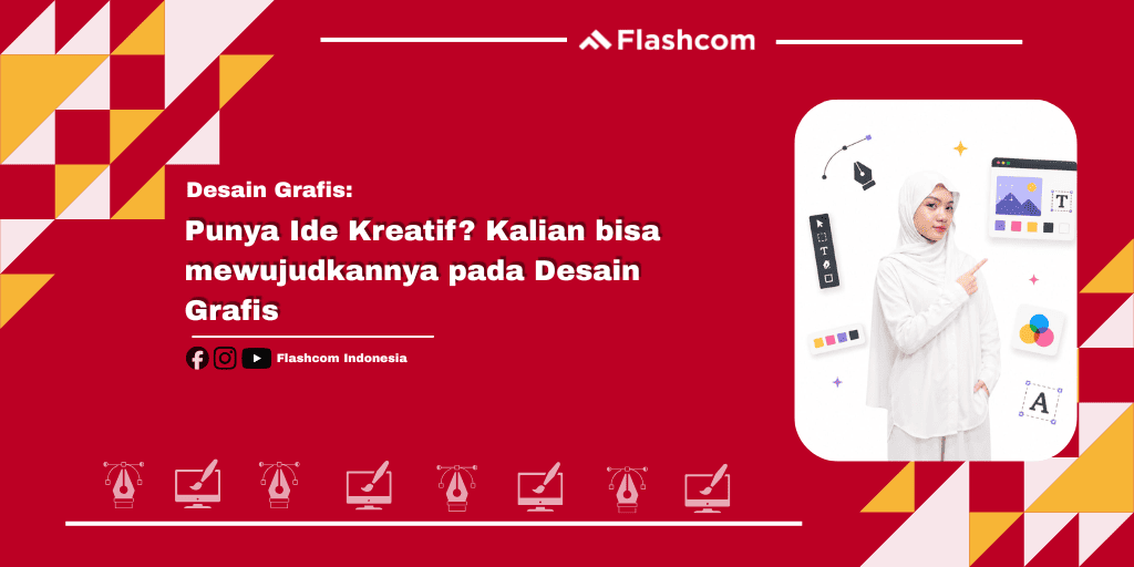 Belajar Desain Grafis: Wujudkan Ide Kreatif Menjadi Karya Visual Menarik