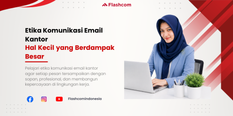 Etika Komunikasi Email Kantor yang Profesional