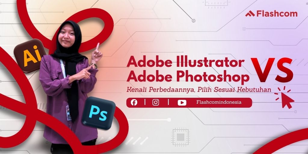 Adobe Illustrator atau Photoshop