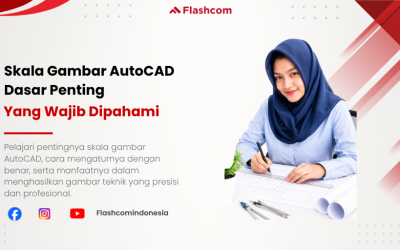 Skala Gambar AutoCAD: Dasar Penting yang Wajib Dipahami