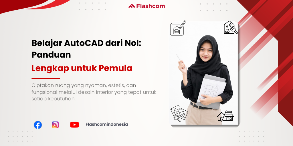 Belajar AutoCAD dari Nol: Panduan Lengkap untuk Pemula