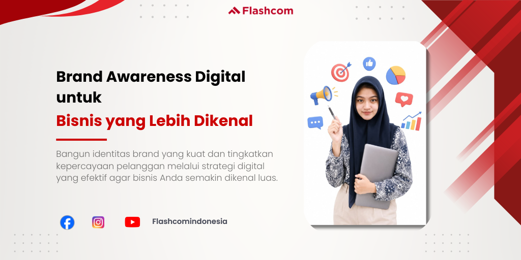 Brand Awareness Digital untuk Bisnis yang Lebih Dikenal