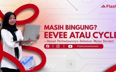 Perbedaan Eevee vs Cycles di Blender: Mana yang Lebih Cocok?