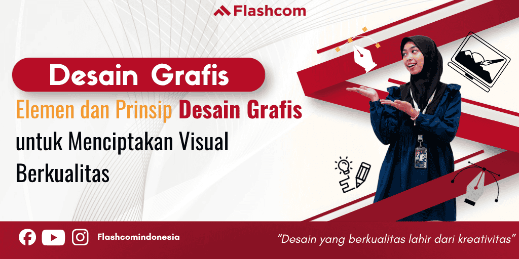 Elemen dan Prinsip Desain Grafis untuk Menciptakan Visual Berkualitas