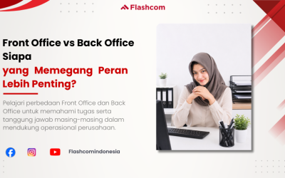 Front Office vs Back Office Siapa yang Memegang Peran Lebih Penting?