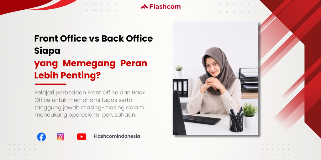 Front Office vs Back Office Siapa yang Memegang Peran Lebih Penting?