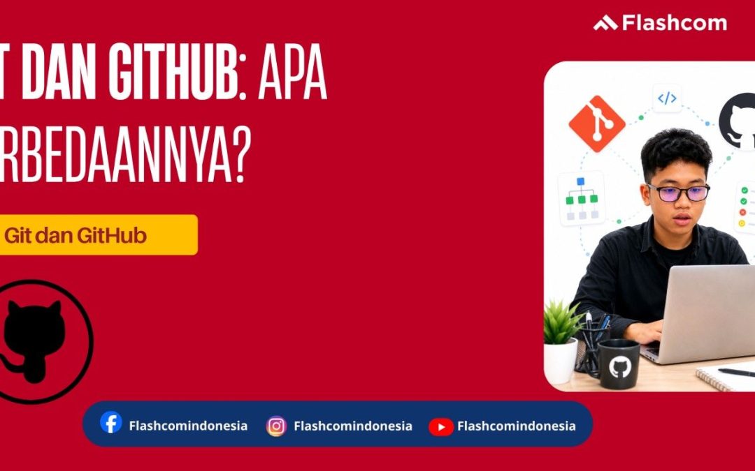 Git dan GitHub: Apa Perbedaannya? Yuk Simak
