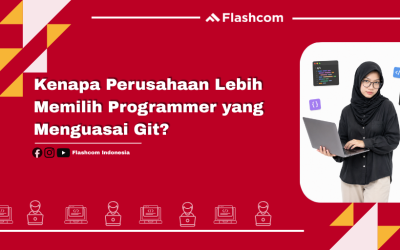 Kenapa Perusahaan Lebih Memilih Programmer yang Menguasai Git?