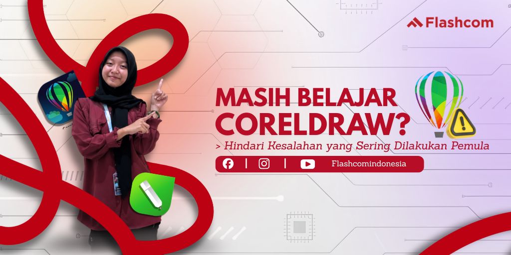 Kesalahan Saat Menggunakan CorelDRAW