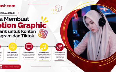 Cara Membuat Motion Graphic Menarik untuk Konten Instagram dan TikTok
